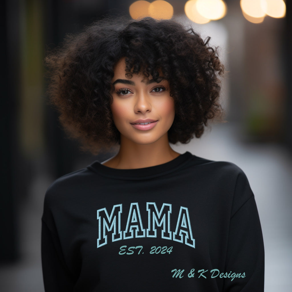 MAMA Sweatshirts